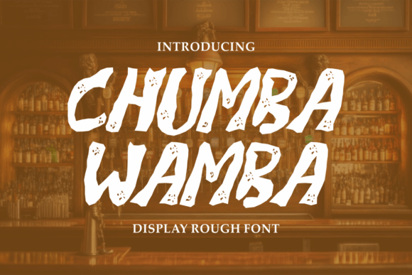Chumba Wamba: A Display Font with Warm, Human Texture