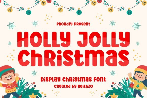 Holly Jolly Christmas Font: Bold, Festive & Craft-Ready