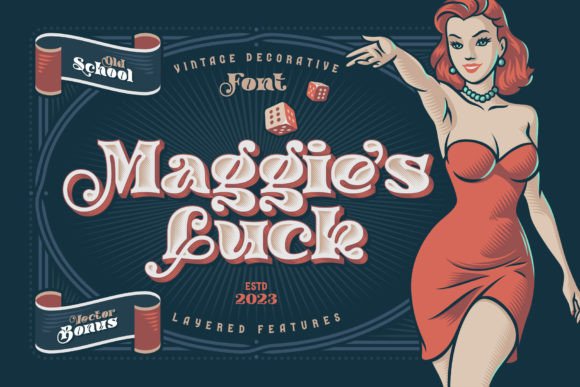 Maggie s Luck: A Vintage Display Font That Delivers Campaign Impact