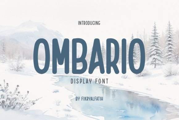 Ombario: A Cheerful Winter Display Typeface for Makers