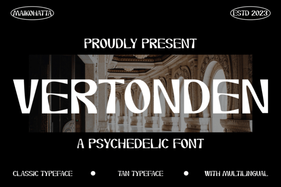 Vertonden: A Display Font That Earns Its Space